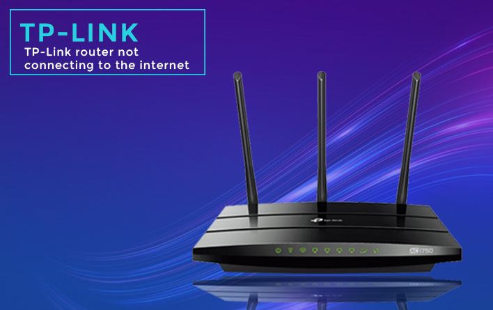 TP-Link router not connecting to the internet