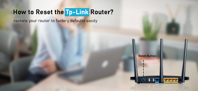 How to reset the tplink router